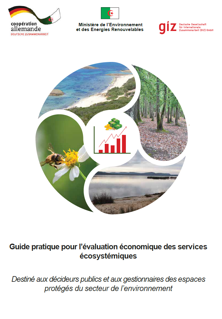 Guide pratique pour l’évaluation économique des services écosystémiques